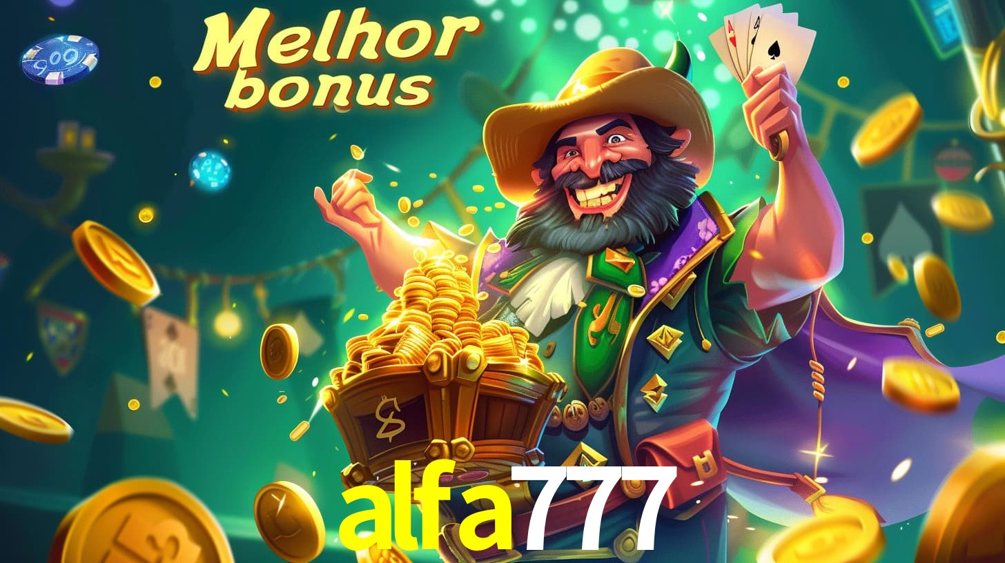 Bônus Irresistíveis: Melhores Ofertas do alfa777